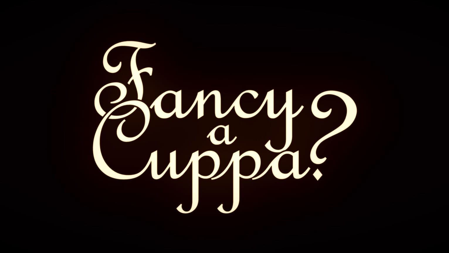 Fancy a Cuppa? backdrop